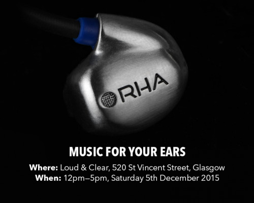 Join RHA for the launch of Loud & Clear’s Headphone Listening Bar!